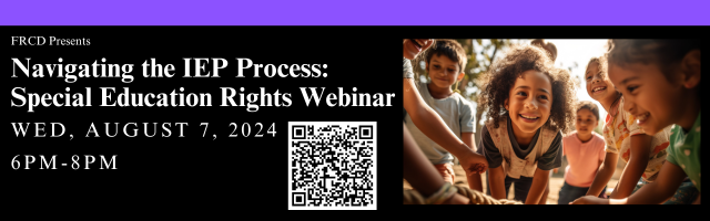 Navigating the IEP Process: Special Education Rights Webinar