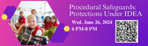 Procedural Safeguards: Protections Under IDEA