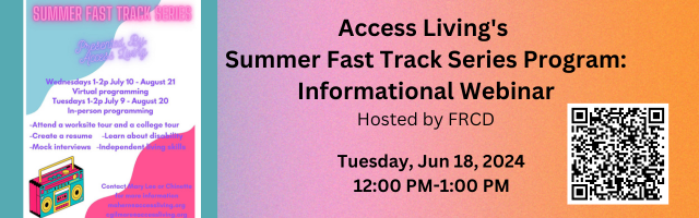 Access Living Summer Fast Track Series