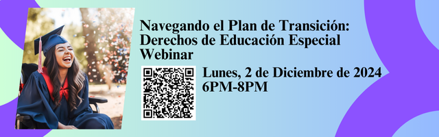 Navegando el Plan de Transición: Derechos de Educación Especial